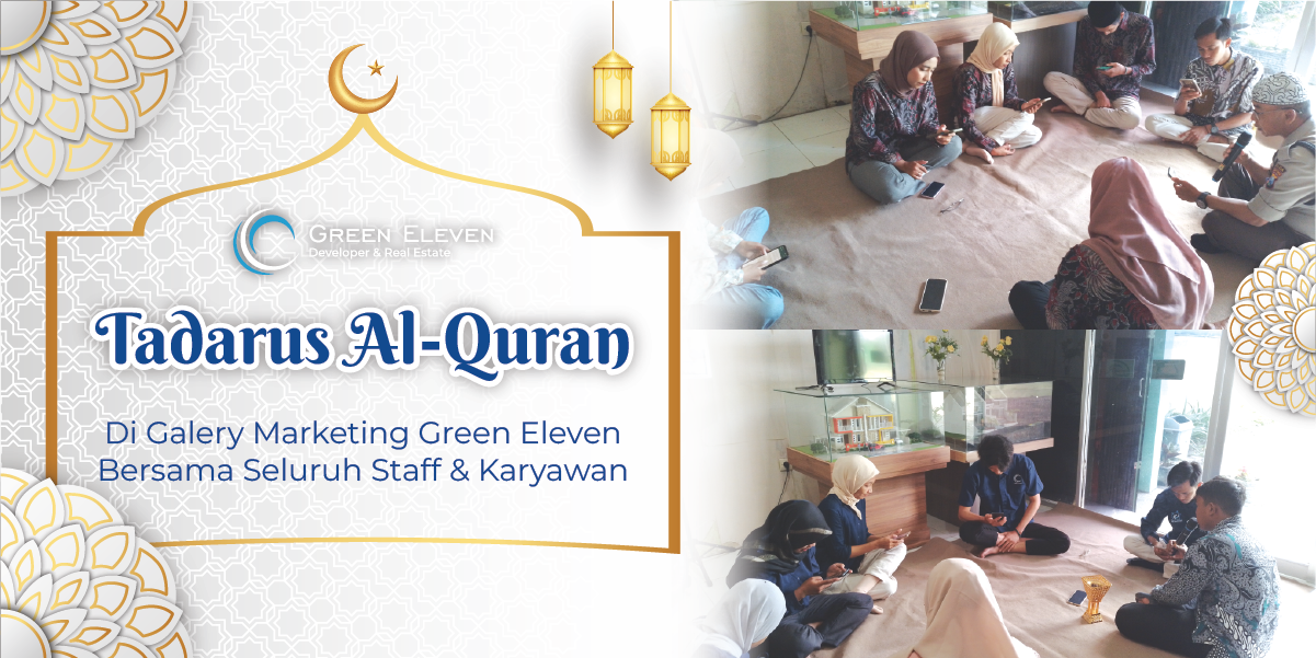 Tadarus Al-qur'an, Rutinitas Staff Green Eleven Selama Ramadhan